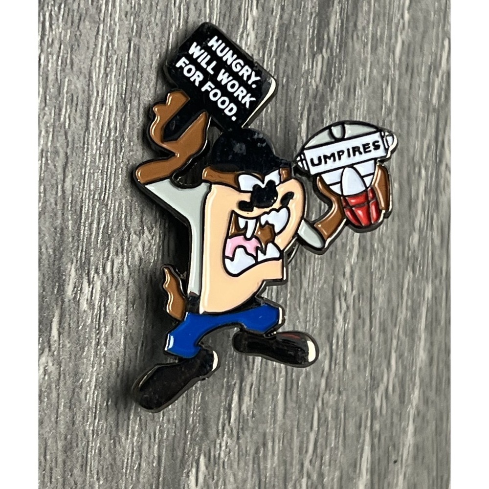 Taz Tasmanian Devil "Hungry Will Work For Food" Umpires Sports Enamel Pin Looney